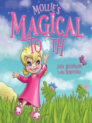 cover image of Mollie's Magical Tooth